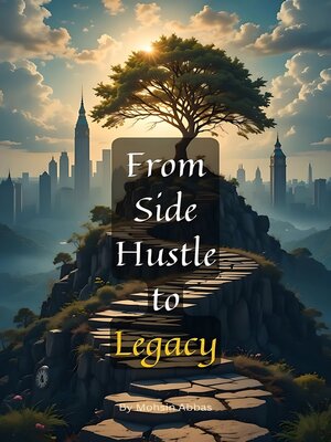 cover image of From Side Hustle to Legacy